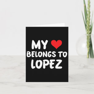Carte Lopez - Mon cœur appartient à Lopez - Amour