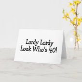 Carte Lordy Lordy Regardez Qui a 40 ans (Fleur jaune)