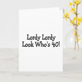 Carte Lordy Lordy Regardez Qui a 40 Ans Noir (Fleur jaune)