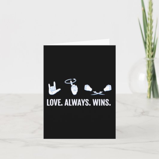 Carte Love Always Wins ASL Deaf Aware Sign Language (Devant)