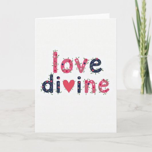 Carte Love Divine Ornamental Card (Devant)