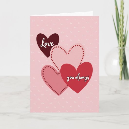 Carte Love You Always Cœurs (Devant)