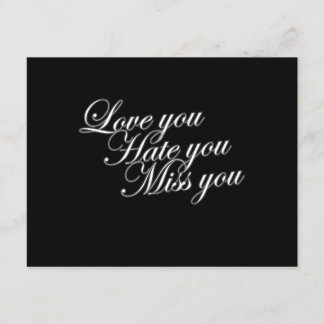 Carte Love you Hate you Miss you sad drôle gothique love