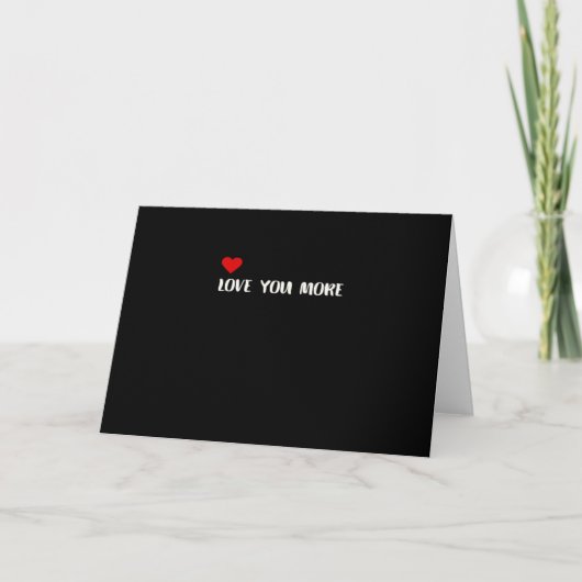 Carte Love You More Minimalist Love Quote (Devant)