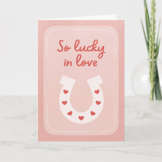 Carte Lucky in Love Greeting Card