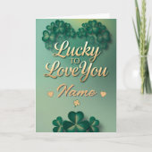 Carte Lucky To Love You Custom Name St. Patrick’s Day (Devant)