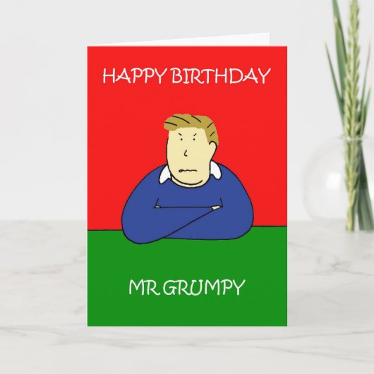 Carte M. Grumpy Joyeux anniversaire (Devant)