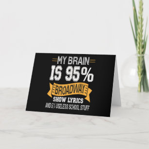 Carte Ma Brain Est 95 Paroles Broadway  Actrice Comédien