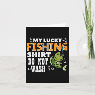 Carte Ma Chanceuse Chemise De Pêche Ne Lavez Pas Funny P