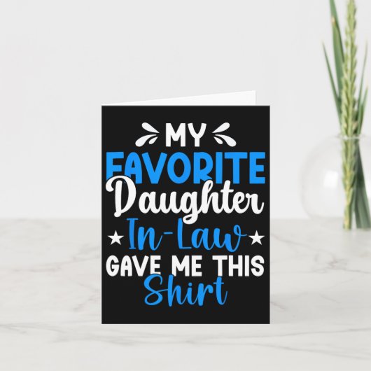 Carte Ma fille préférée m'a donné ce père drôle (Devant)