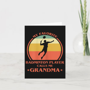 Carte Ma joueuse de badminton préférée m'appelle grand-m