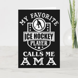 Carte Ma joueuse de hockey préférée m'appelle Ama Femme