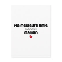 Carte "Ma meilleure amie va devenir maman"