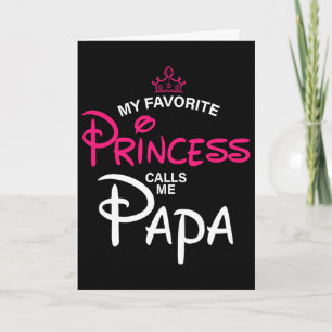 Carte Ma princesse préférée m'appelle Papa Fille Père