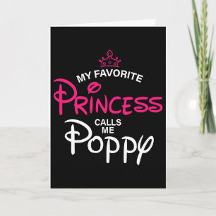 Carte Ma princesse préférée m'appelle Poppy fille Père