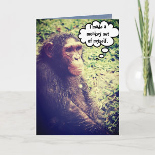Carte Made Monkey Out of My Funny Apologie Customisée