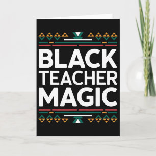 Carte Magie des enseignants noirs Mois de l'histoire des
