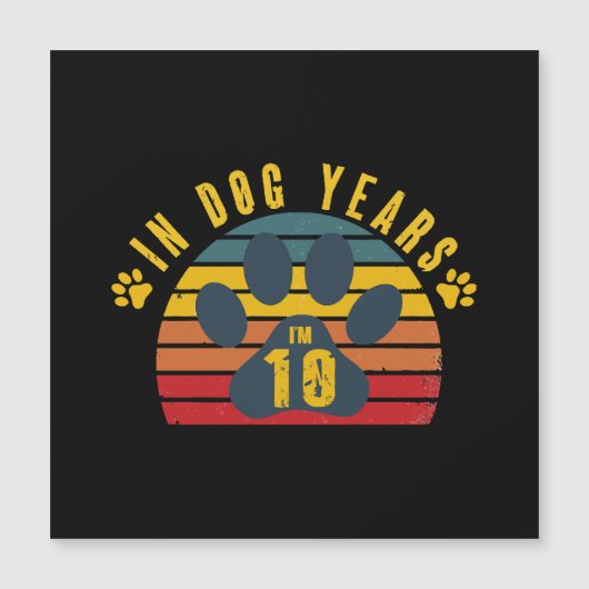 Carte Magnétique 10 ans en années chien (Devant)