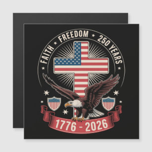 Carte Magnétique 250e anniversaire États-Unis Foi Liberté 4 juillet