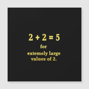 Carte Magnétique 2 + 2 = 5 Blague de maths drôle