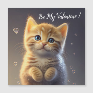 Carte Magnétique Adorable Kitten Veut Être Votre Valentin
