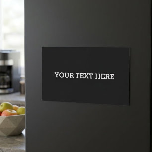 Carte Magnétique Ajoutez votre propre texte personnalisé ici noir e