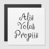 Carte Magnétique Alis Volat Propiis (Devant / Derrière)