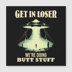 Carte Magnétique Allez, Perdant - On Fait des Choses de Fesses