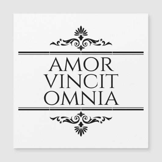 Carte Magnétique Amor Vincit Omnia Love conquiert Toutes Les Phrase (Devant)