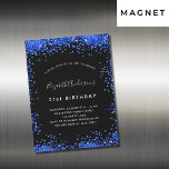 Carte Magnétique Anniversaire noir bleu d'invitation aimant<br><div class="desc">Un aimant d'invitation à la fête d'anniversaire féminin et branché de 21e (ou tout âge). Un arrière - plan noir chic. Décoré de parties scintillant en faux bleu royal, brille. Personnalisez et ajoutez un nom et des détails du parti. Le nom est écrit avec un script de style écrit à...</div>
