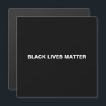 Carte Magnétique Black Lives Matt noir blanc minimaliste aimant<br><div class="desc">Black Lives Matter noir et blanc simple aimant minimaliste. Texte blanc entièrement personnalisable sur un arrière - plan de couleur noir uni modifiable,  de sorte que vous pouvez le personnaliser et le rendre unique.</div>