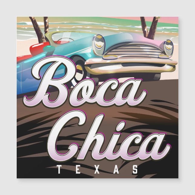 Carte Magnétique Boca Chica Texas affiche de vacances (Devant)