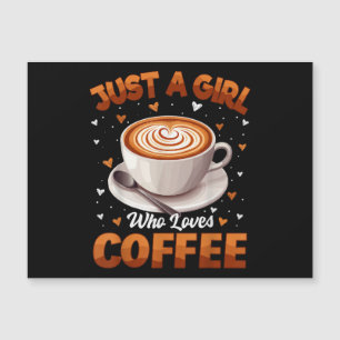 Carte Magnétique Café Filles Femmes Juste Une Fille Qui Aime Café