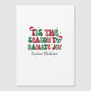 Carte Magnétique C'est la saison de la joie de la médecine nucléair