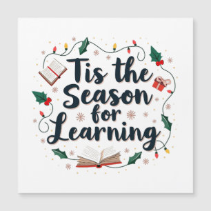Carte Magnétique C'est la saison de l'apprentissage Noël Enseignant