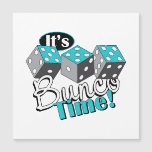 Carte Magnétique C'est l'heure de Bunco !