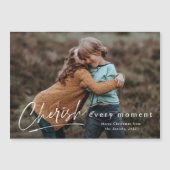 Carte Magnétique Cherish Every Moment Script Photo Joyeux Noël (Devant)