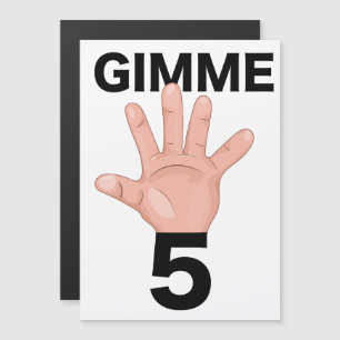 Carte Magnétique Donne m'en 5