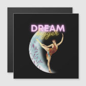 Carte magnétique Dream Bigger Vintage Ballet Dance (Devant / Derrière)