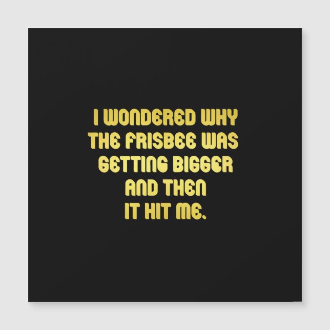 Carte Magnétique Drôle Frisbee Joke (Devant)