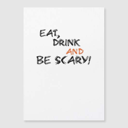 Carte Magnétique Eat Drink And Be Scary Classic Retro (Devant)