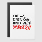 Carte Magnétique Eat Drink And Be Scary Design Retro Classic (Devant / Derrière)