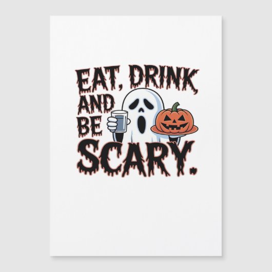Carte Magnétique Eat Drink Be Scary Halloween Pumpkin Creative Styl (Devant)