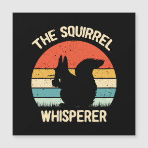 Carte Magnétique Écureuil Whisperer Écureuil Amateurs Cadeau