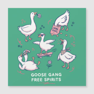 Carte Magnétique Gang de l'oie idiote T-shirt de l'oie drôle