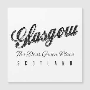 Carte Magnétique Glasgow Scotland "The Dear Green Place"