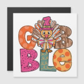 Carte Magnétique Gobble Funny Thanksgiving diner Dîner amusant Enfa (Devant / Derrière)