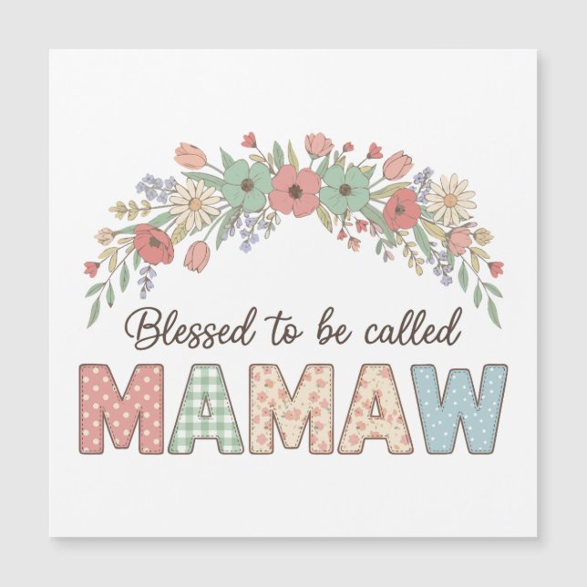 Carte Magnétique Heureuse d'être appelée Mamaw (Devant)