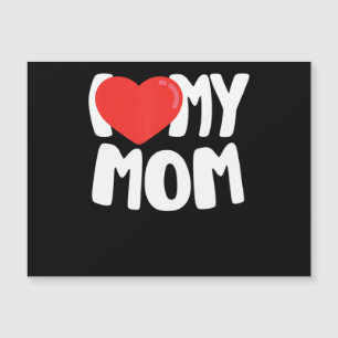 Carte Magnétique I Love My Mom TShirt avec grand coeur rouge
