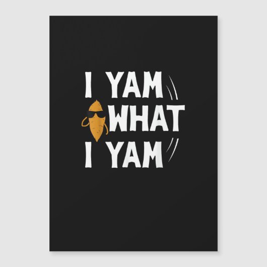 Carte Magnétique I Yam What I Yam Design - Sweet Potato Lover Desig (Devant)